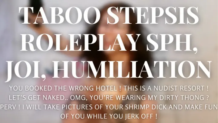 Stepsis Taboo Roleplay SPH Humiliaton JOI Countdown