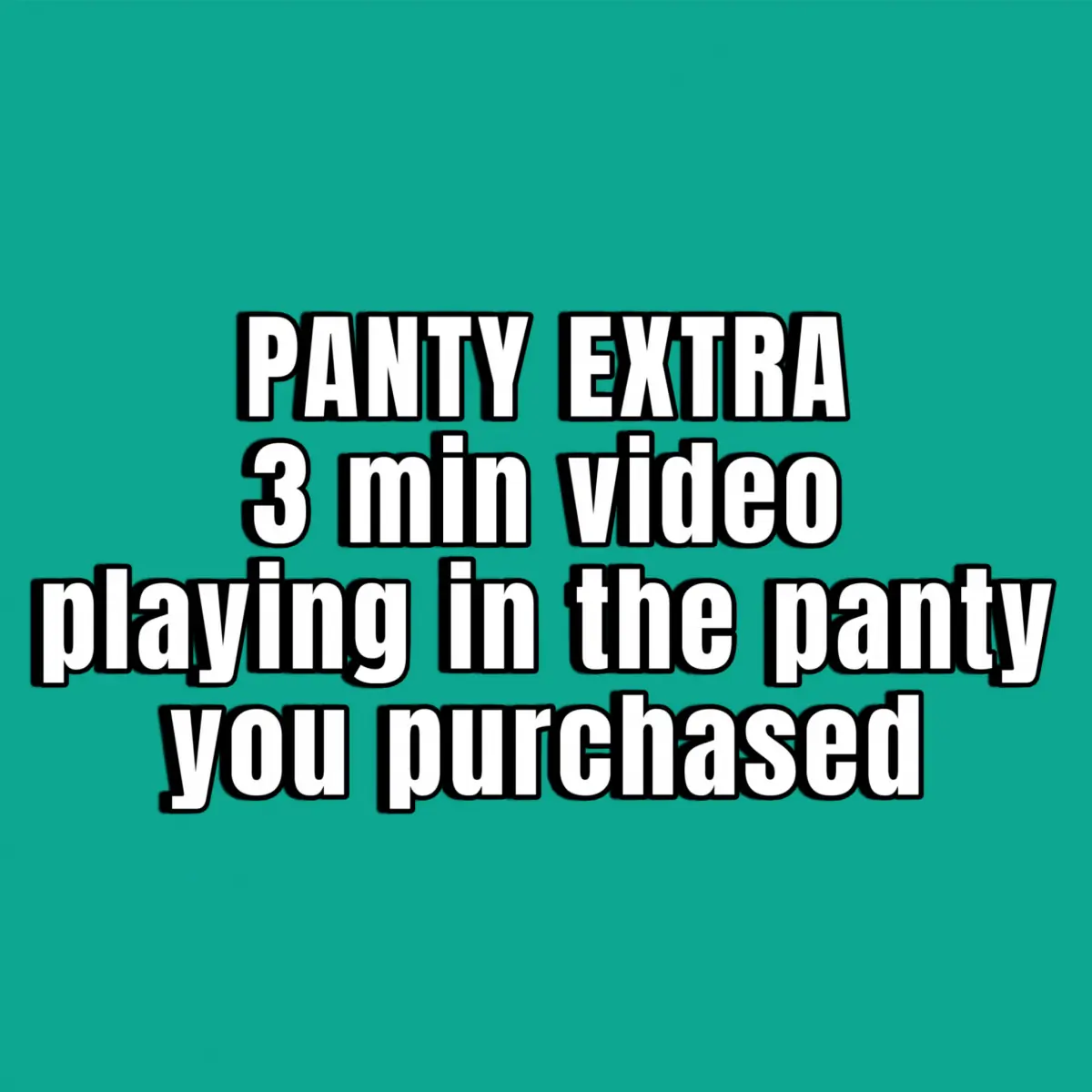 VIDEO IN PANTY
