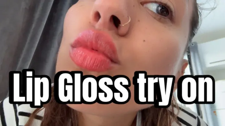 Lipgloss try on