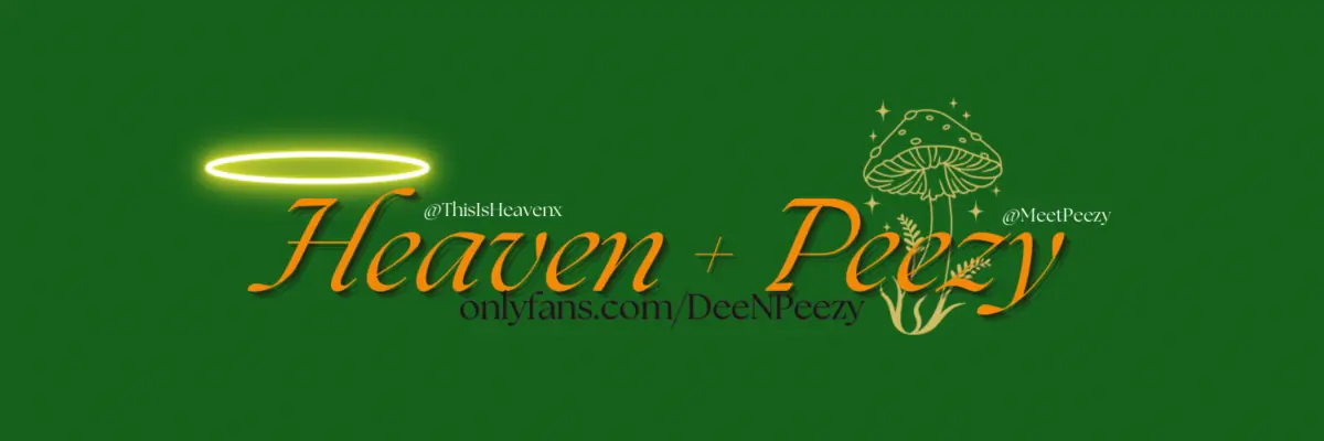 ✨Heaven & Peezy🍄 cover