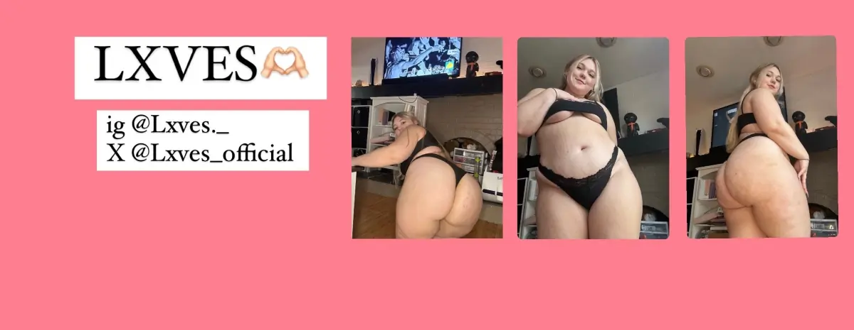 LXVES🩷 Your favorite chubby girl 🏆 cover
