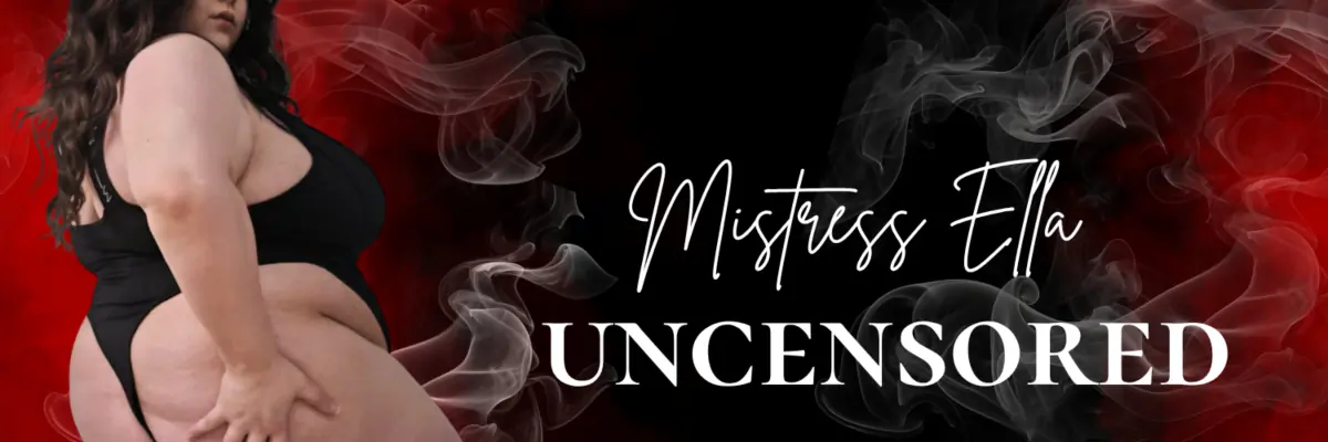 MISTRESS ELLA ♚ PREMIUM FEMDOM BBW cover