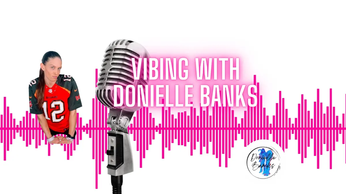 Vibing with Donielle Podcast header