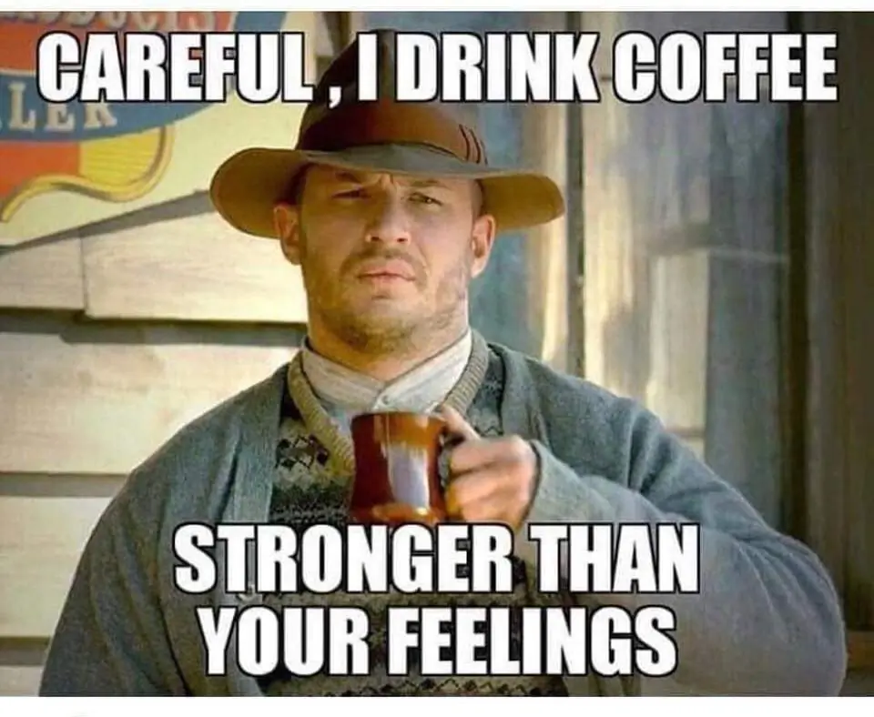 I'm a coffee lover, how do you like your coffee?